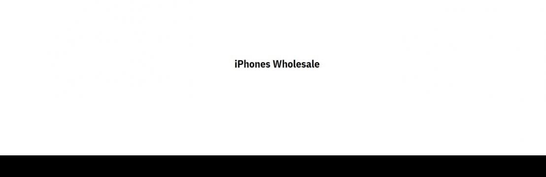 IPhones  Wholesale