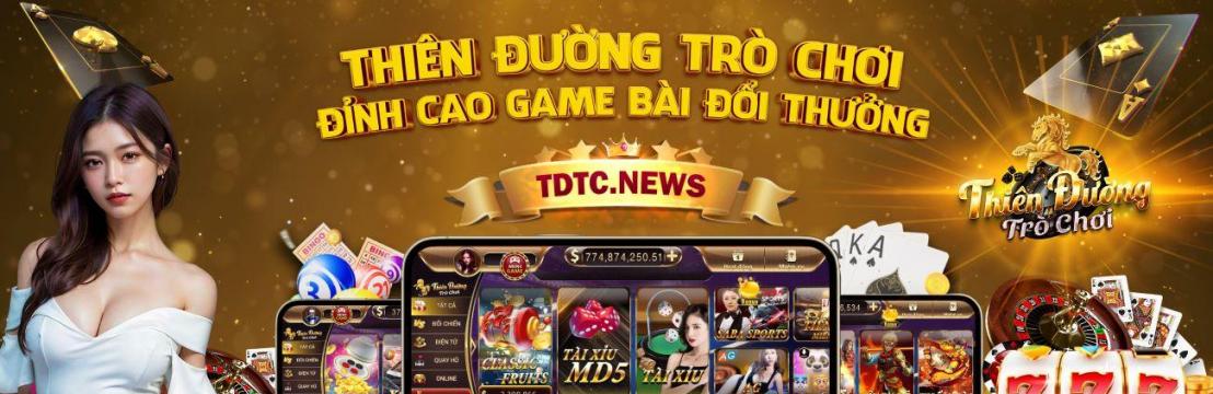 TDTC Thien Duong Tro Choi