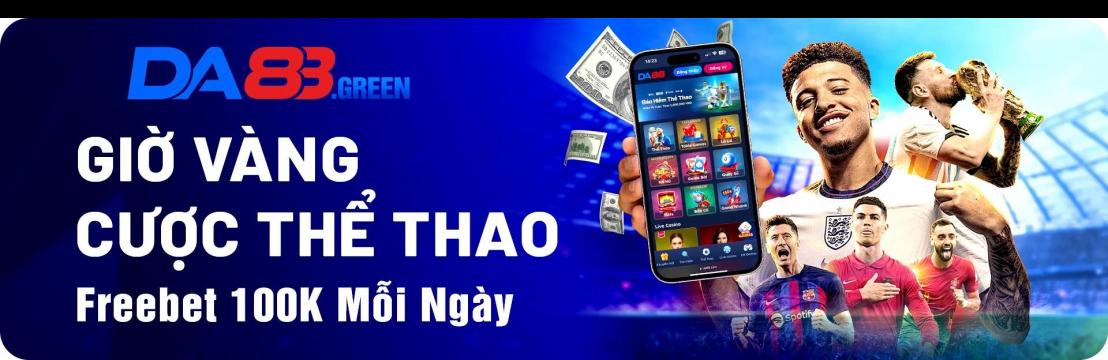 Da88 - Nhà Cái Thể Thao  Trực Tuyến Số 1 Hiện Nay